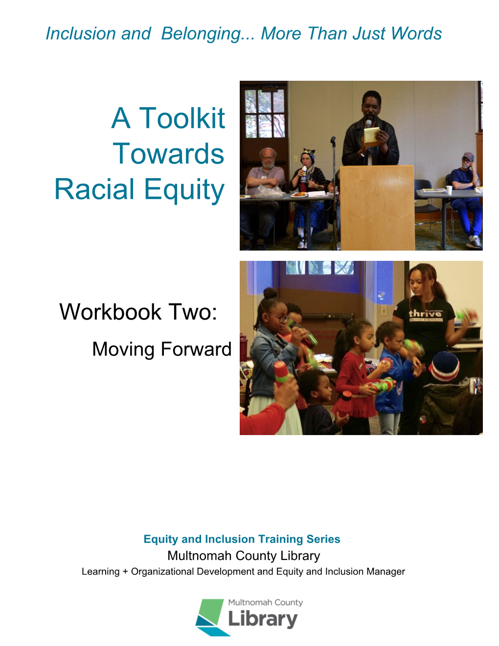 A Toolkit Towards Racial Equity