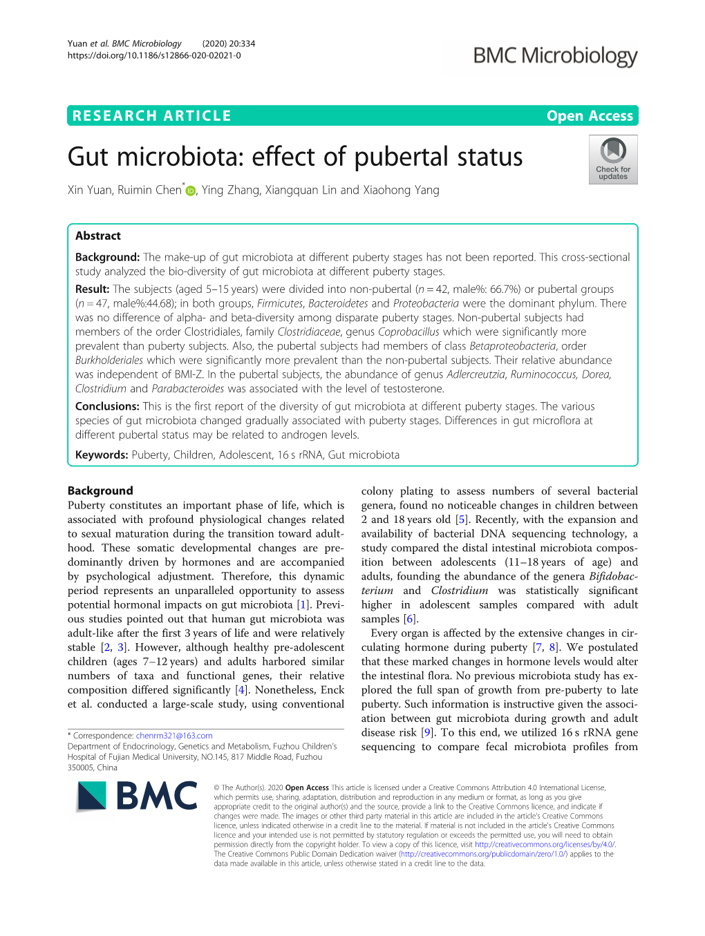 Gut Microbiota: Effect of Pubertal Status Xin Yuan, Ruimin Chen* , Ying Zhang, Xiangquan Lin and Xiaohong Yang