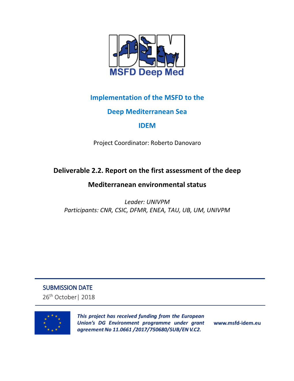 Implementation of the MSFD to the Deep Mediterranean Sea IDEM