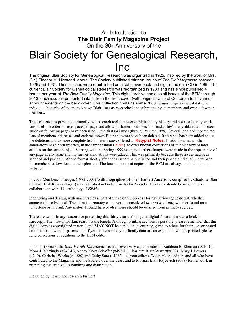 Blair Society for Genealogical Research, Inc the Original Blair Society for Genealogical Research Was Organized in 1925, Inspired by the Work of Mrs