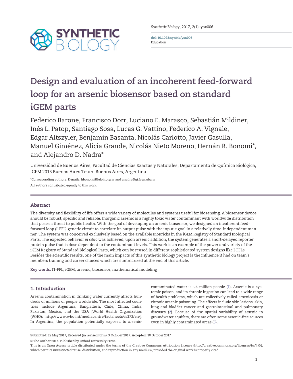 Design and Evaluation of an Incoherent Feed-Forward Loop for an Arsenic Biosensor Based on Standard Igem Parts Federico Barone, Francisco Dorr, Luciano E