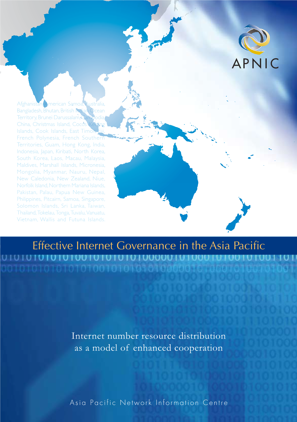 Effective Internet Governance in the Asia Pacific