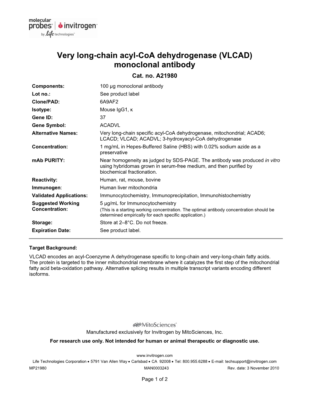 Very Long-Chain Acyl-Coa Dehydrogenase (VLCAD) Monoclonal Antibody Cat