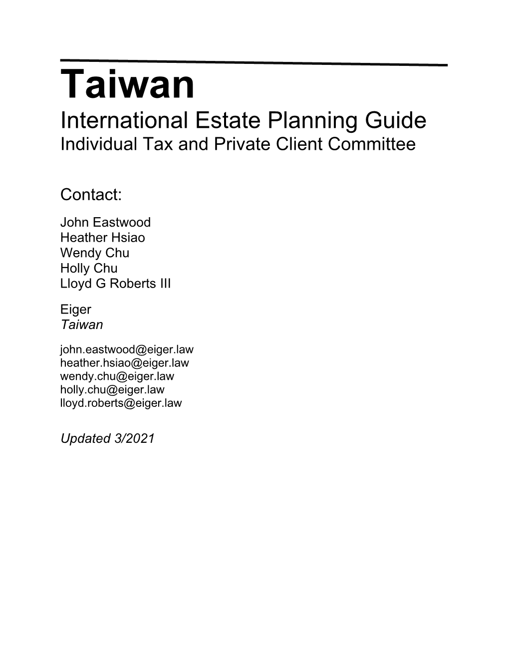 Taiwan International Estate Planning Guide Individual Tax and Private Client Committee