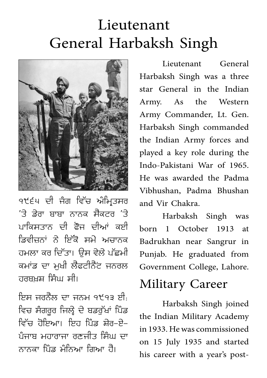 Lieutenant General Harbaksh Singh Lieutenant General Harbaksh Singh Was a Three Star General in the Indian Army