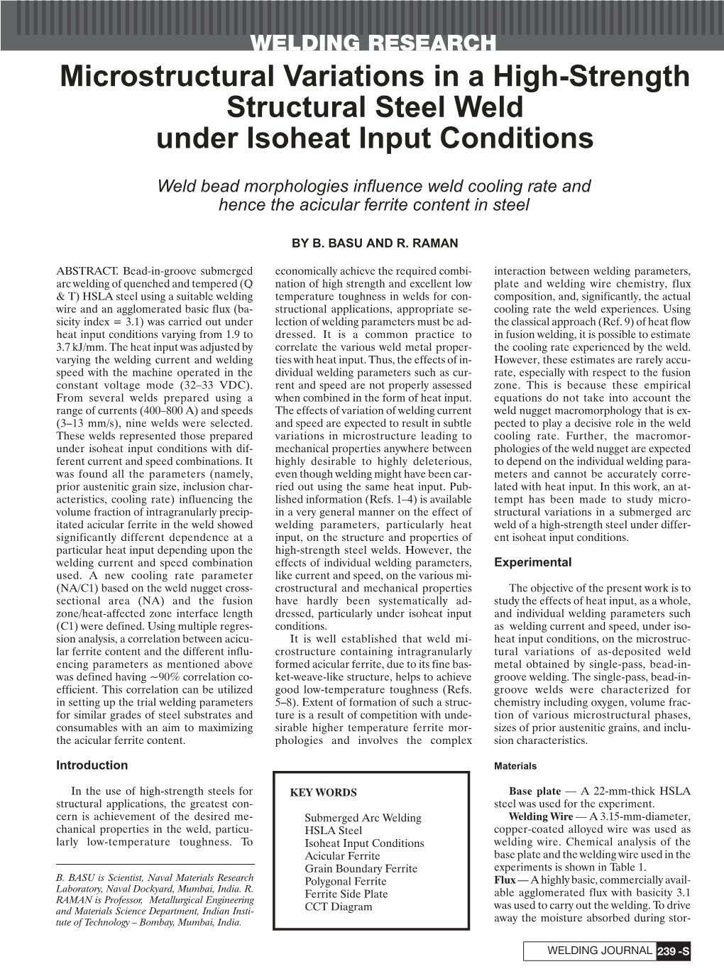 Microstructural Variations in a High-Strength Structural Steel Weld Under Isoheat Input Conditions