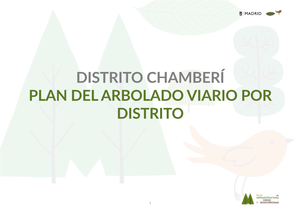 Distrito Chamberí Plan Del Arbolado Viario Por Distrito