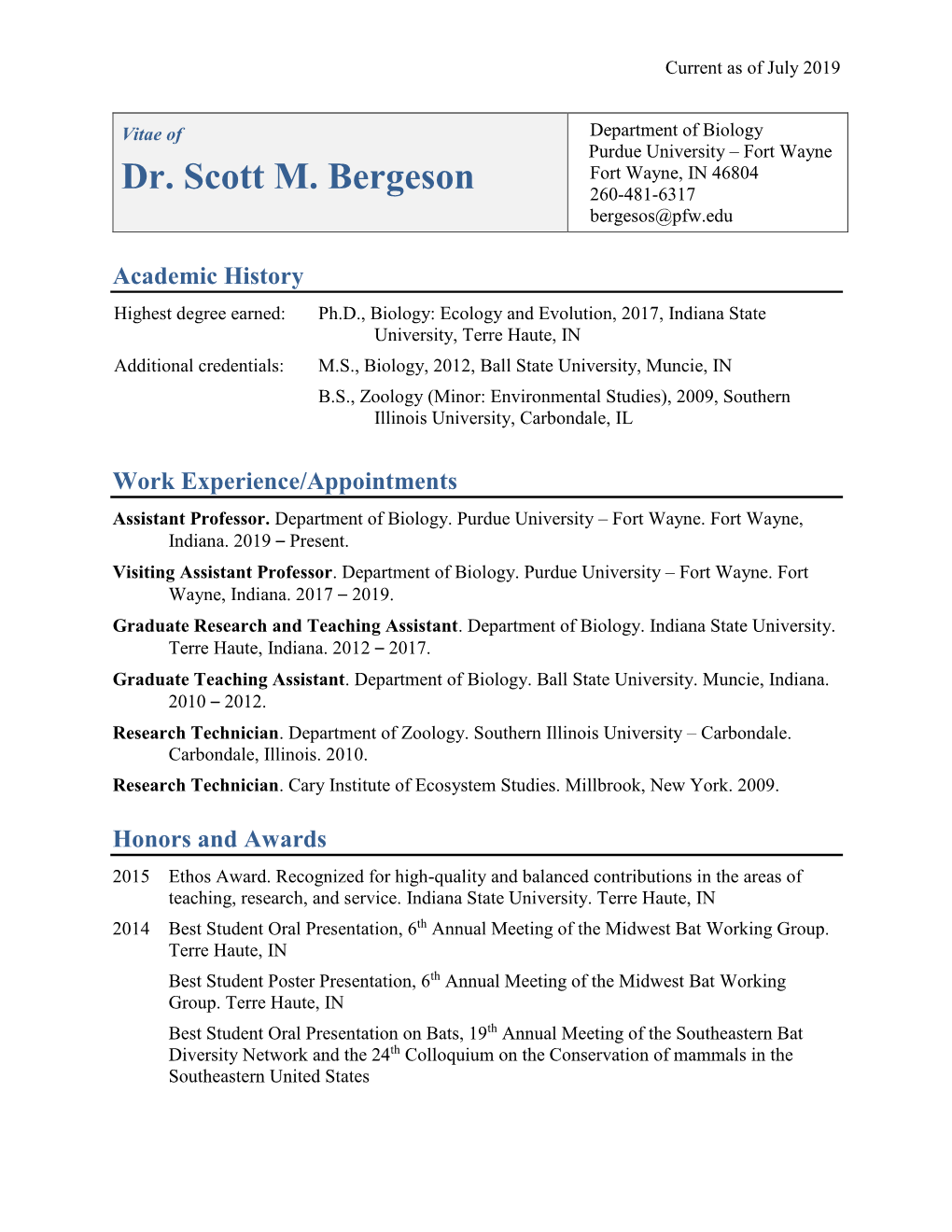 Dr. Scott M. Bergeson 260-481-6317 Bergesos@Pfw.Edu