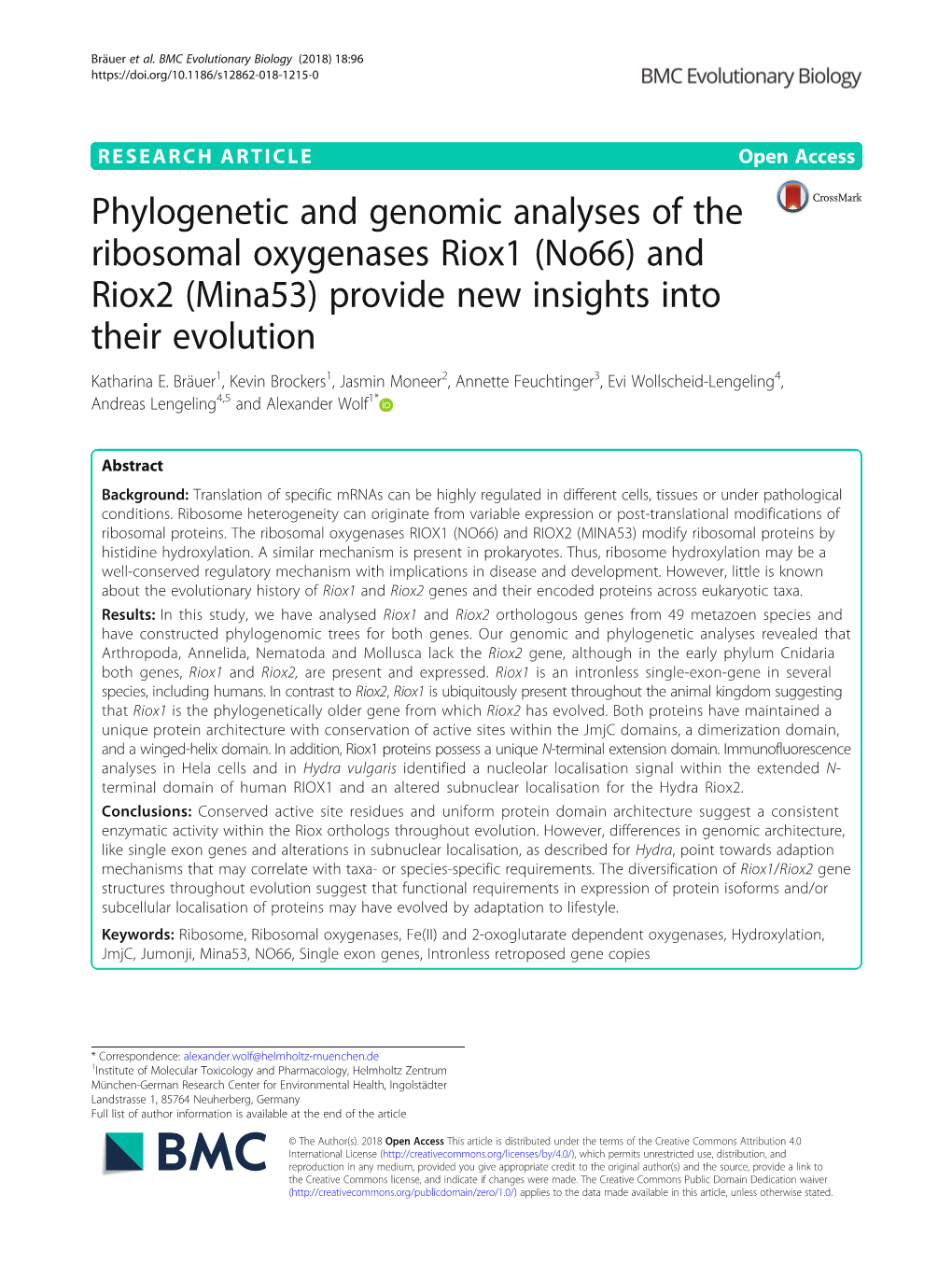 Phylogenetic and Genomic Analyses of the Ribosomal Oxygenases Riox1 (No66) and Riox2 (Mina53) Provide New Insights Into Their Evolution Katharina E