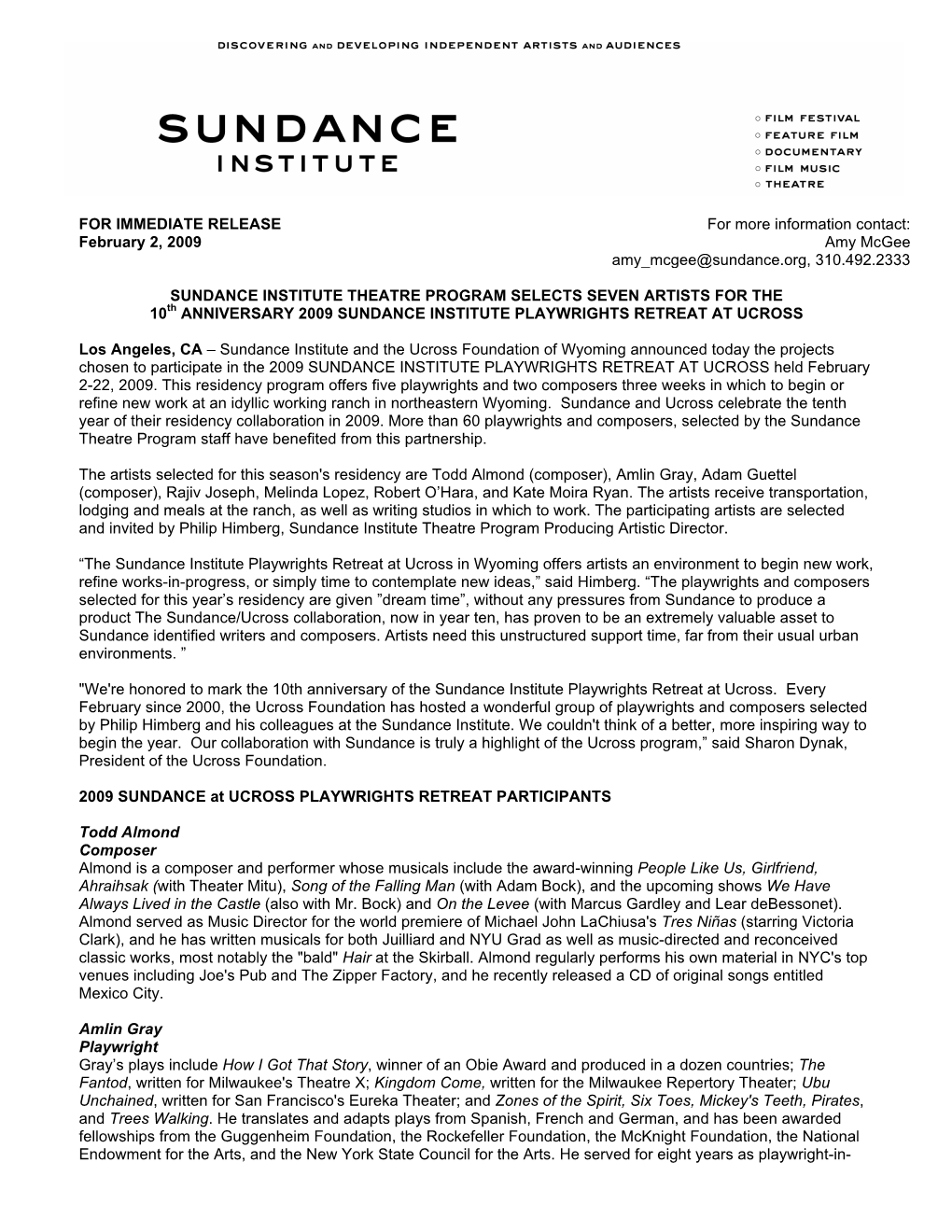 SUNDANCE INSTITUTE THEATRE PROGRAM SELECTS SEVEN ARTISTS for the 10Th ANNIVERSARY 2009 SUNDANCE INSTITUTE PLAYWRIGHTS RETREAT at UCROSS