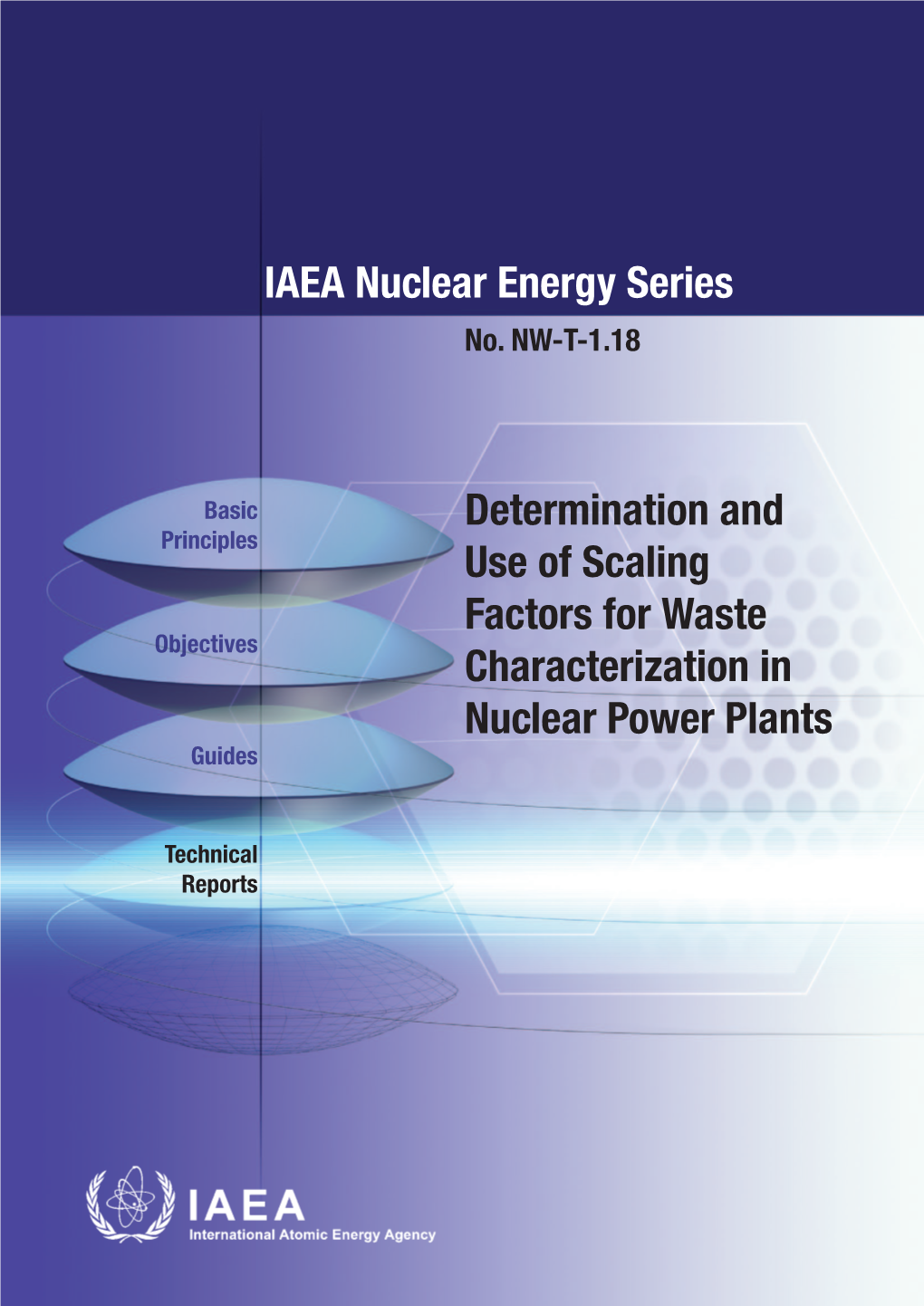 Determination and Use of Scaling Factors for Waste Characterization in Nuclear Power Plants No