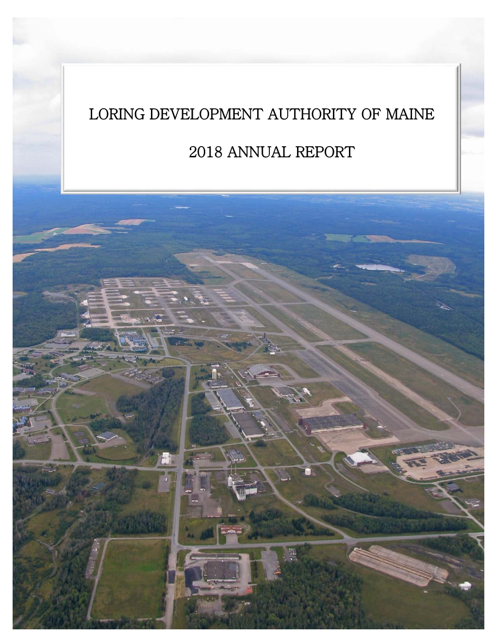 Loring Development Authority of Maine 2018