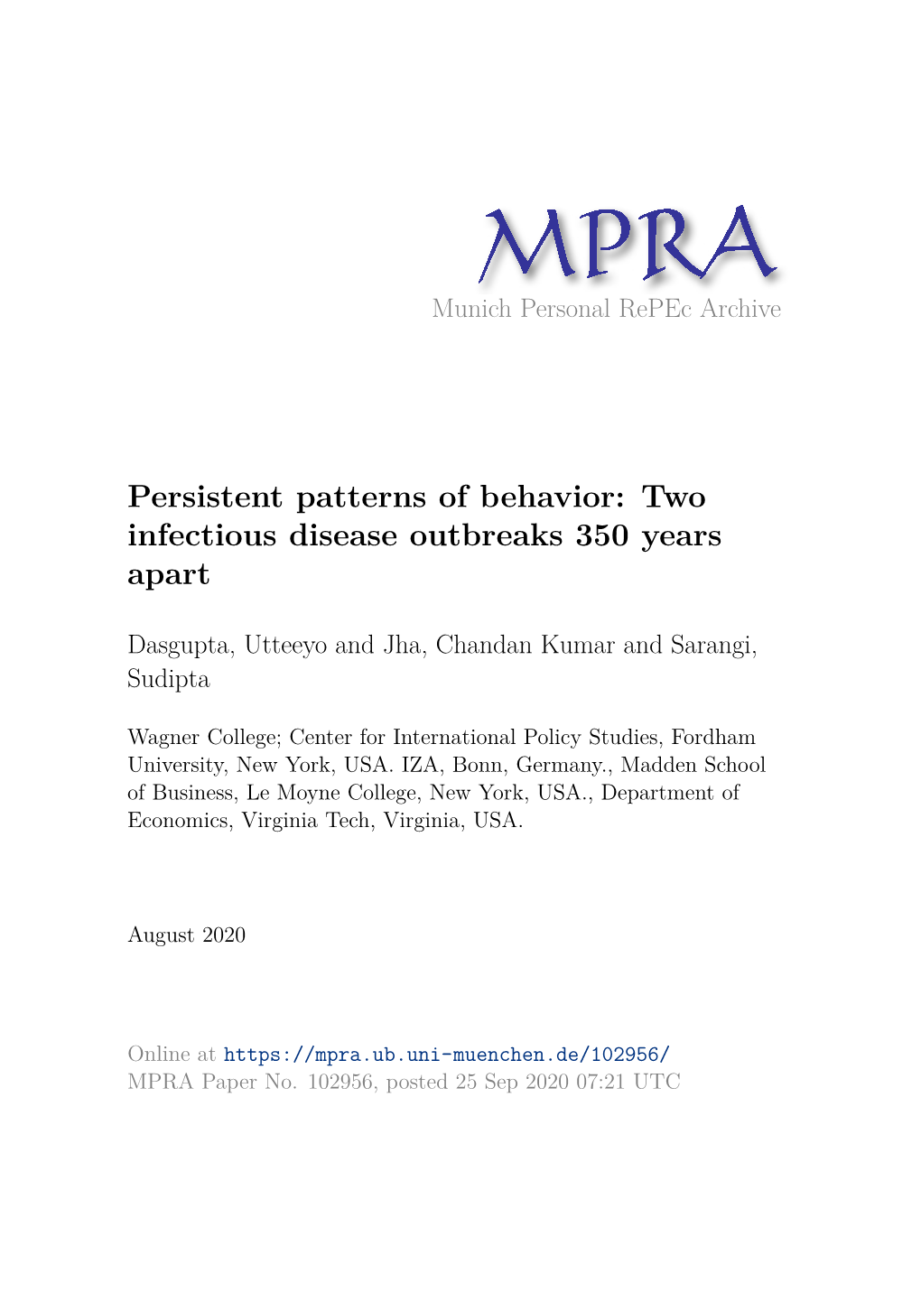 Persistent Patterns of Behavior: Two Infectious Disease Outbreaks 350 Years Apart