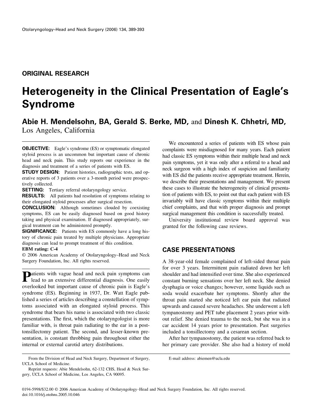 Heterogeneity in the Clinical Presentation of Eagle's Syndrome