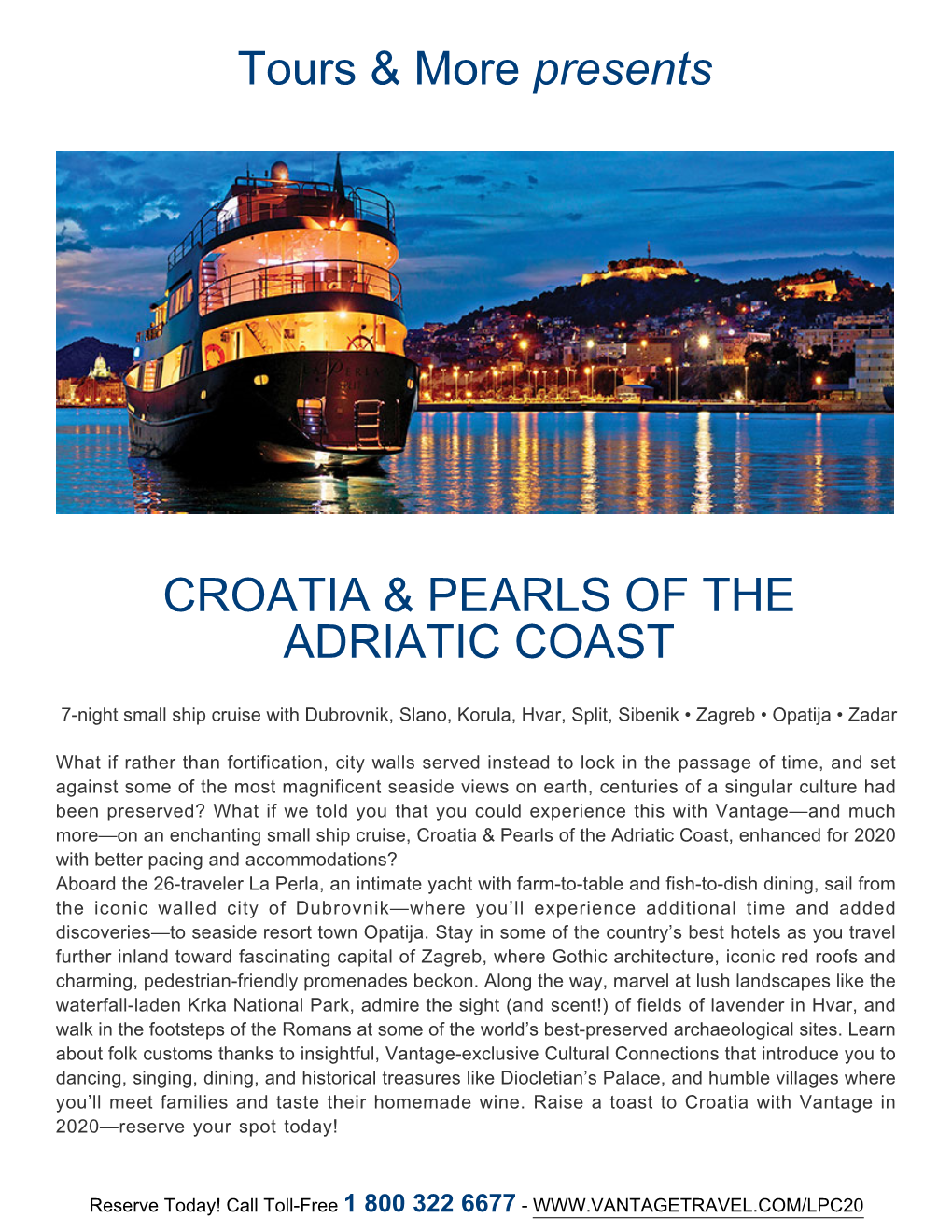 CROATIA & PEARLS of the ADRIATIC COAST Tours