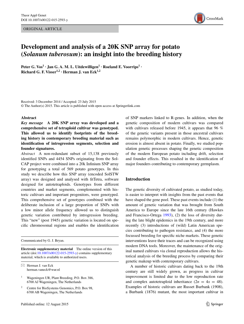 Development and Analysis of a 20K SNP Array for Potato (Solanum Tuberosum): an Insight Into the Breeding History