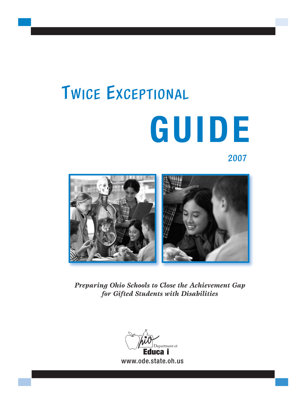Twice Exceptional Guide 2007