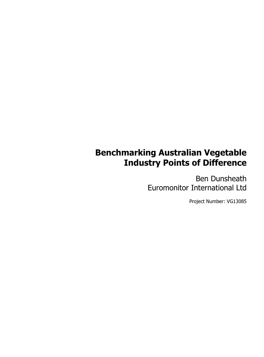 Benchmarking Australian Vegetable Industry Points of Difference