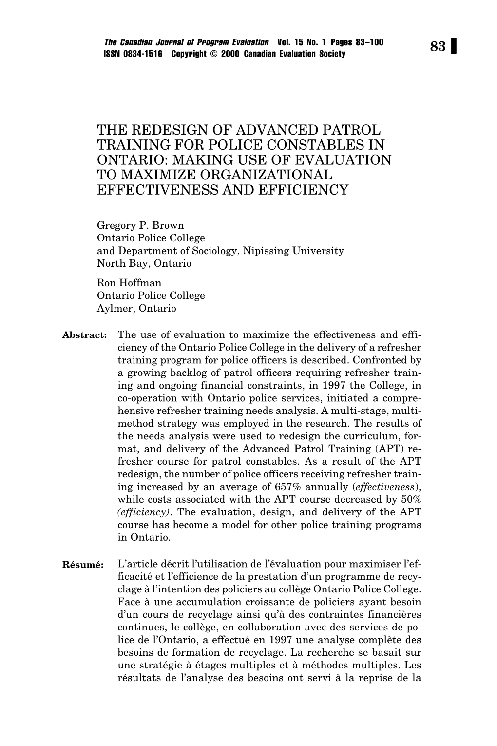 The Redesign of Advanced Patrol Training for Police Constables in Ontario: Making Use of Evaluation to Maximize Organizational Effectiveness and Efficiency