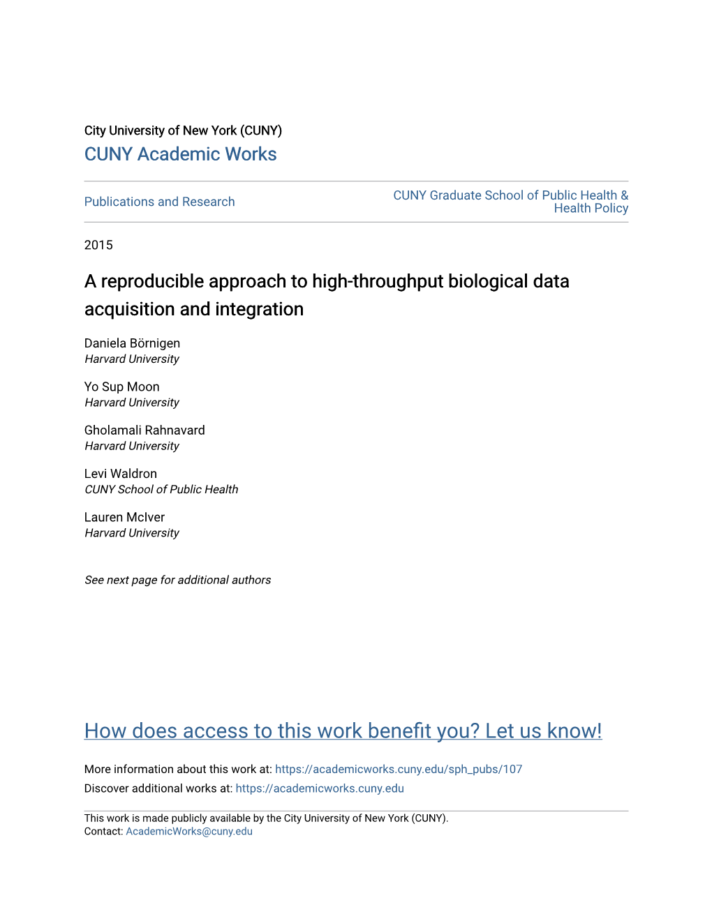 A Reproducible Approach to High-Throughput Biological Data Acquisition and Integration