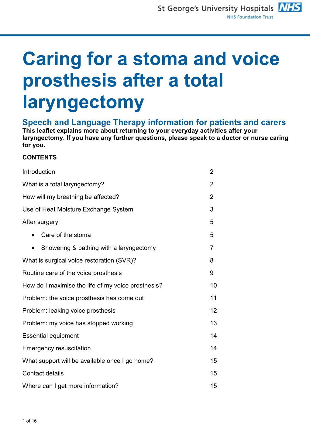 Caring for a Stoma and Voice Prosthesis After a Total Laryngectomy