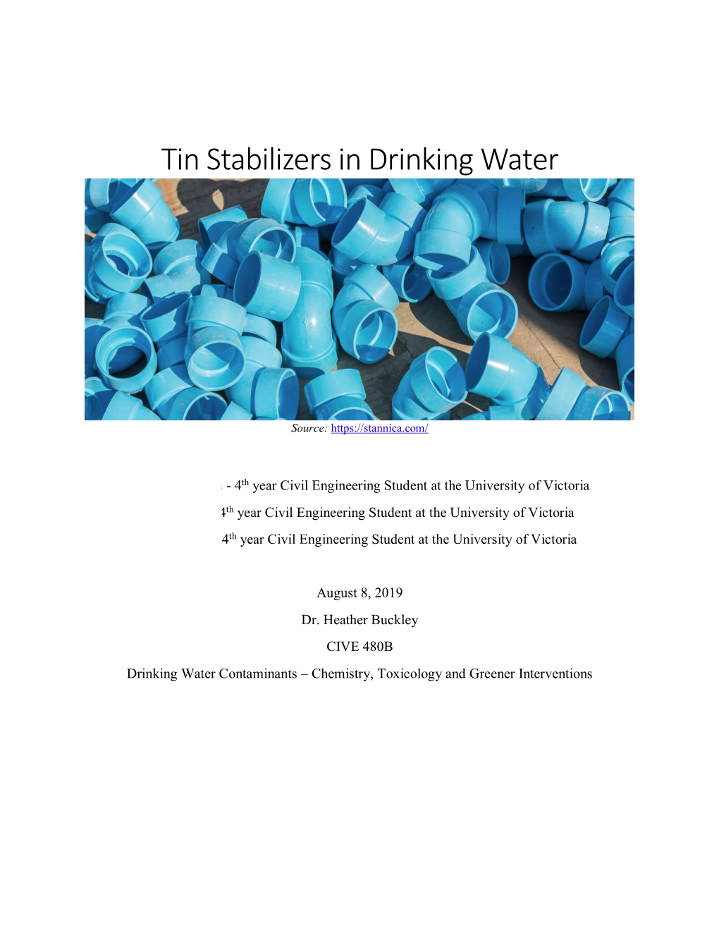 Tin Stabilizers in Drinking Water