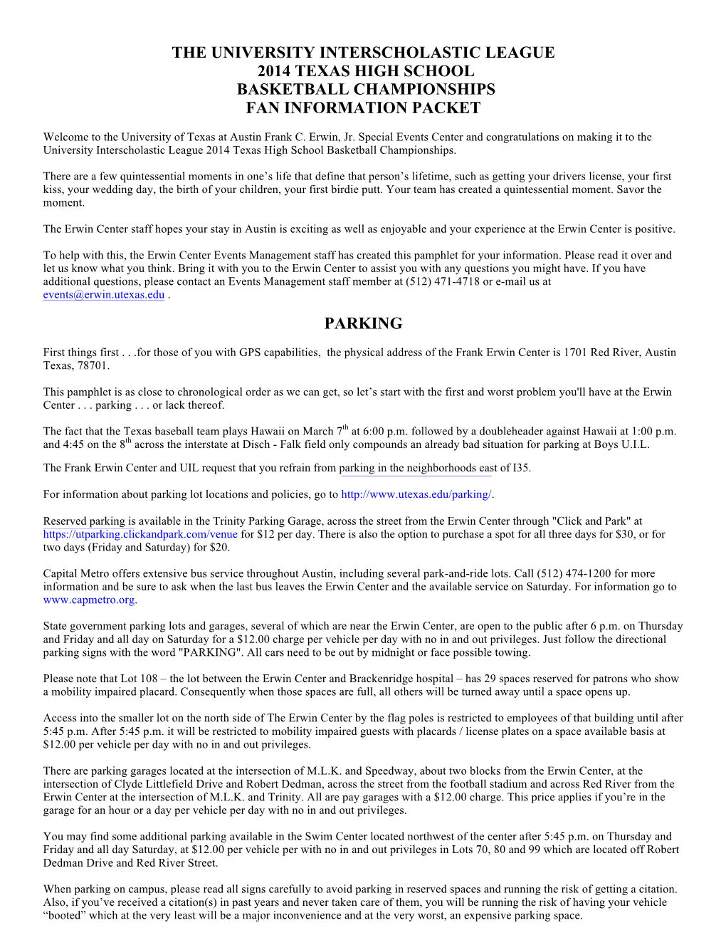 The University Interscholastic League 2014 Texas High School Basketball Championships Fan Information Packet