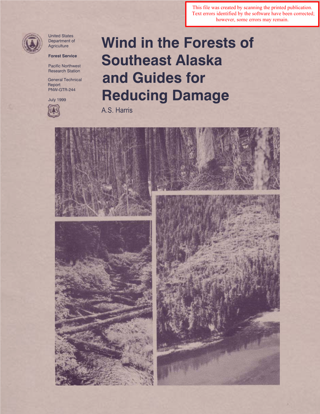 Wind in the Forests of Southeast Alaska and Guides for Reducing Damage