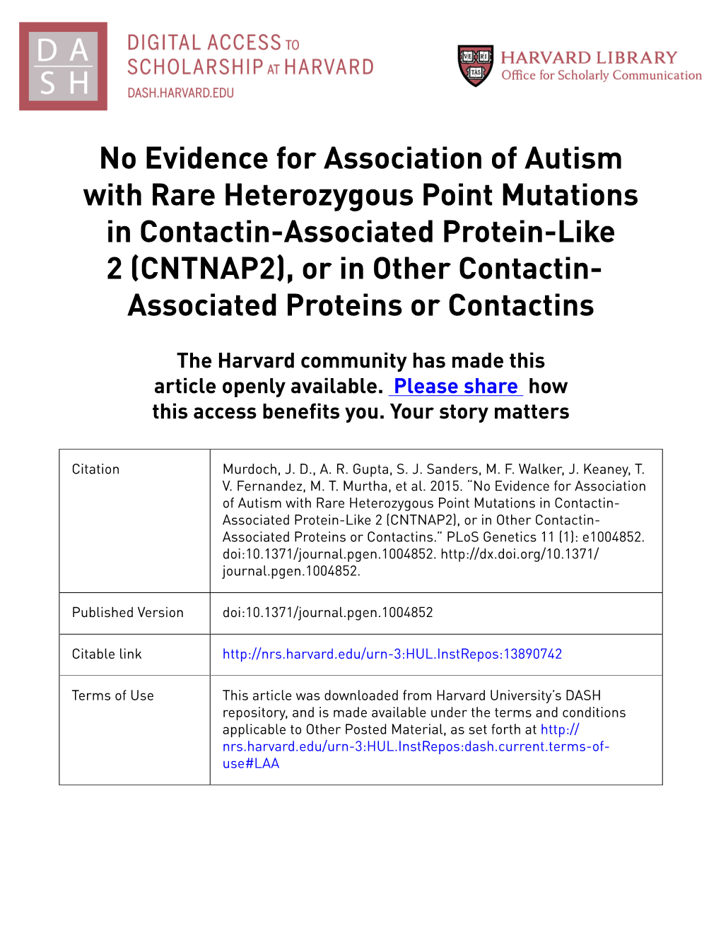 No Evidence for Association of Autism with Rare Heterozygous Point