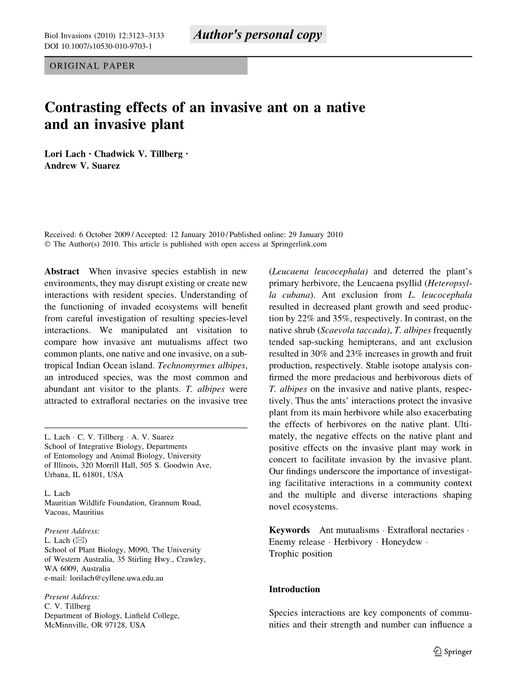 Contrasting Effects of an Invasive Ant on a Native and an Invasive Plant