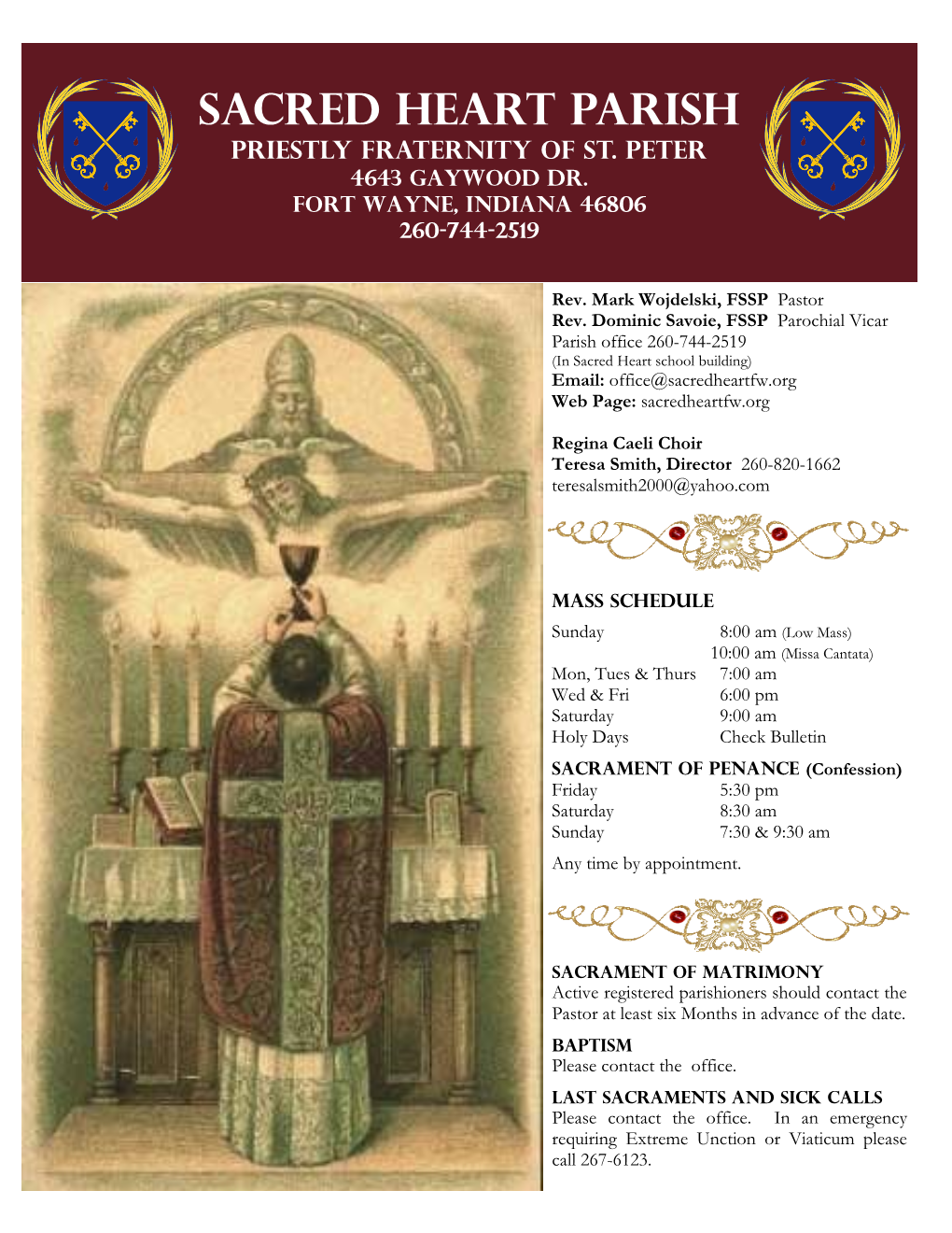 Sacred Heart Parish Priestly Fraternity of St. Peter 4643 Gaywood Dr