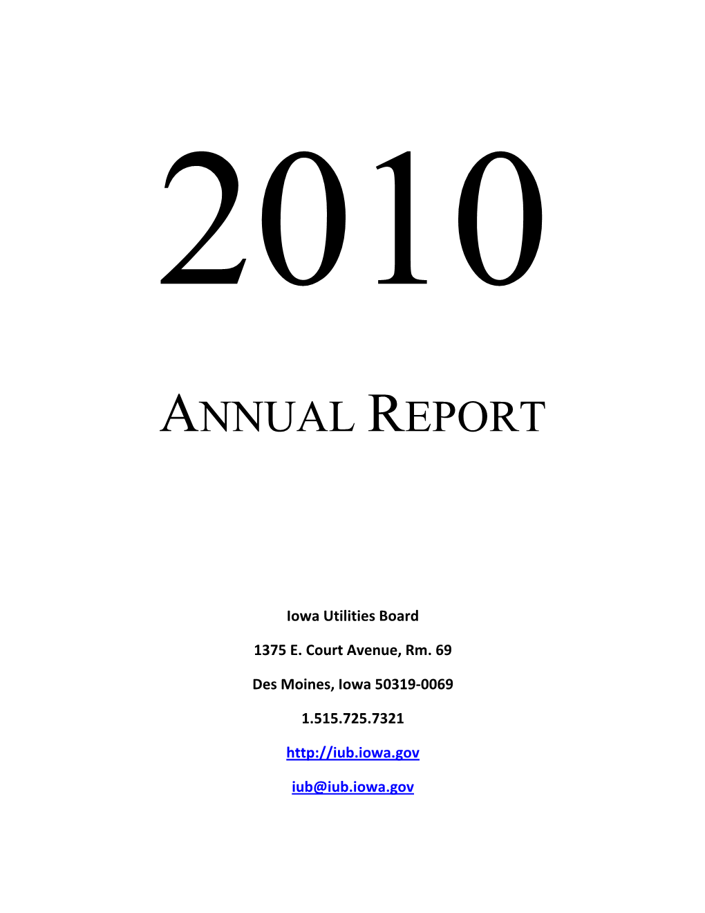 Calendar Year 2010 Annual Report of the Iowa Utilities Board