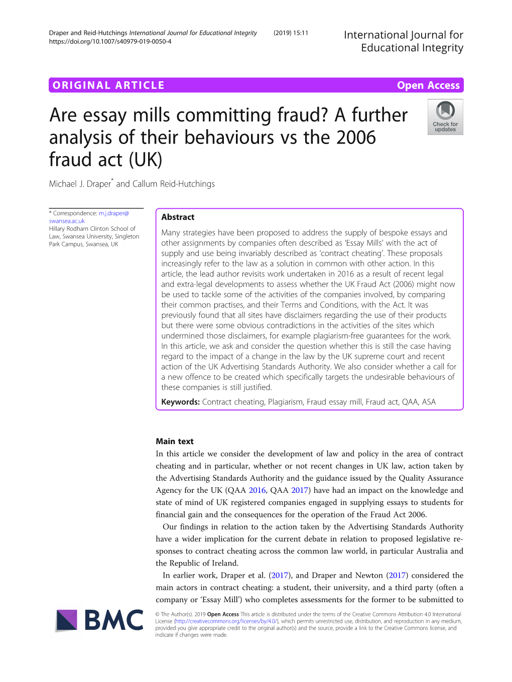A Further Analysis of Their Behaviours Vs the 2006 Fraud Act (UK) Michael J