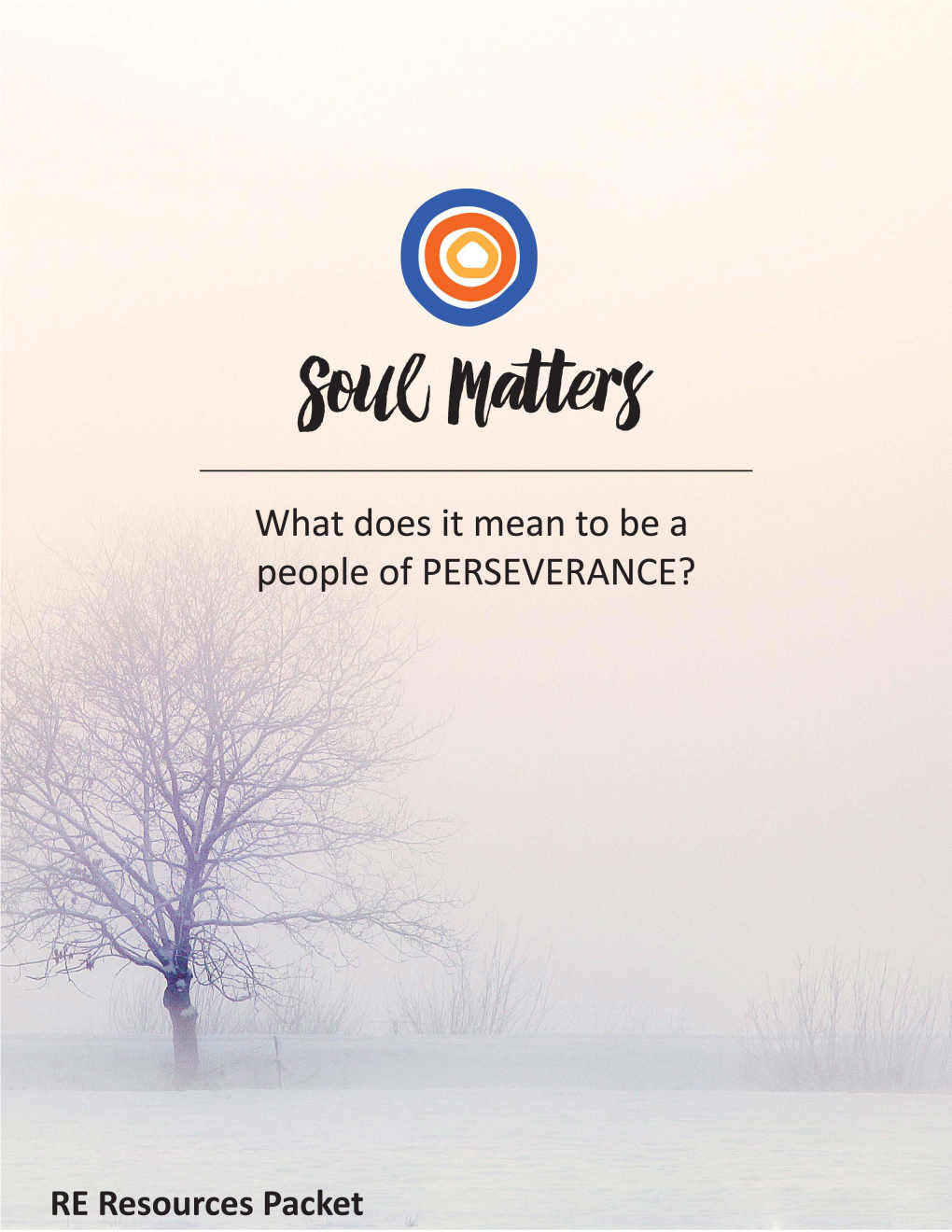 Soul Matters – Perseverance