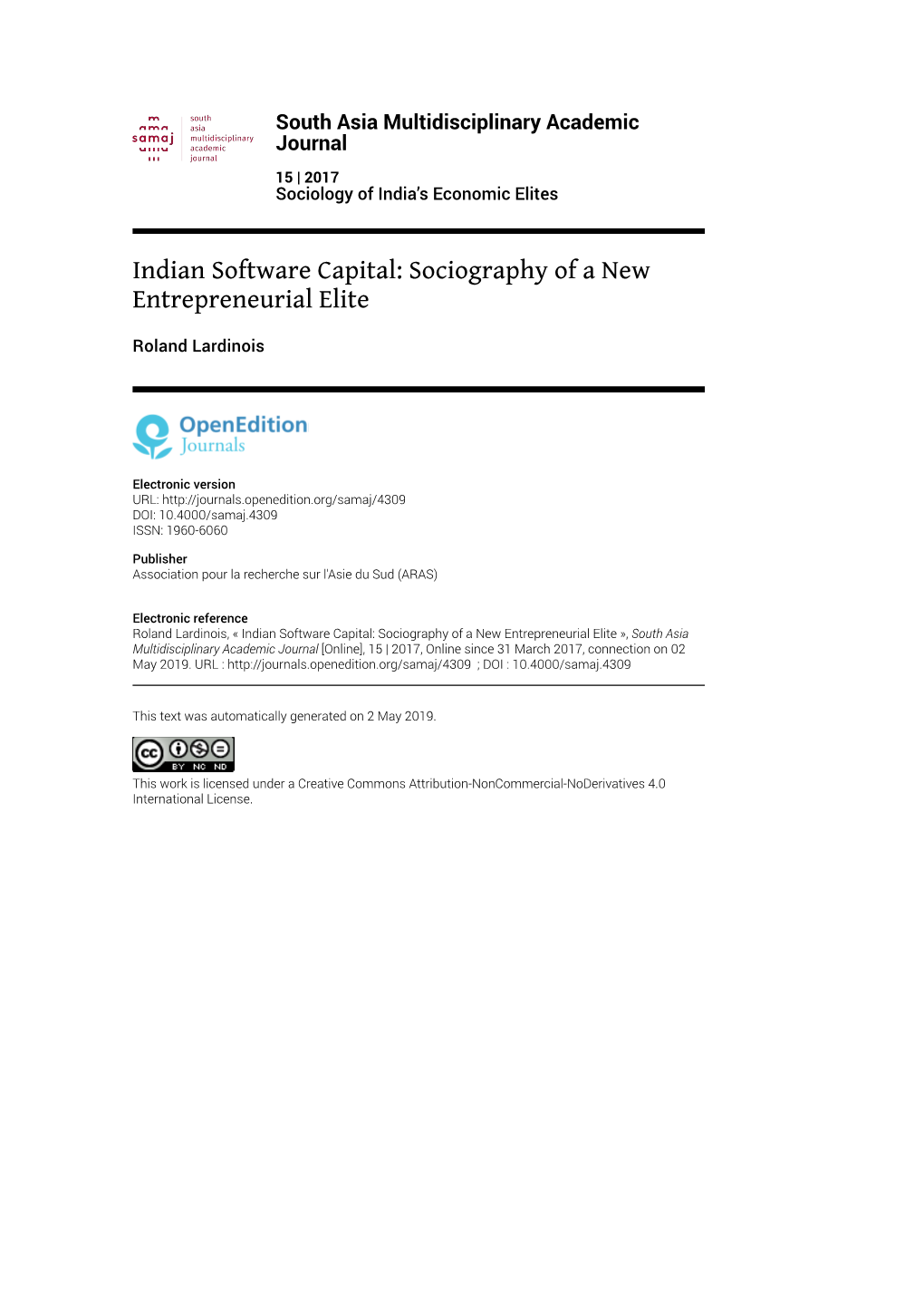 South Asia Multidisciplinary Academic Journal, 15 | 2017 Indian Software Capital: Sociography of a New Entrepreneurial Elite 2