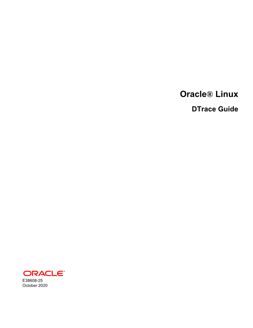 Oracle® Linux Dtrace Guide