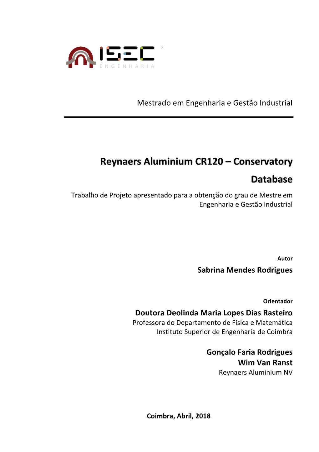 Reynaers Aluminium CR120 – Conservatory Database