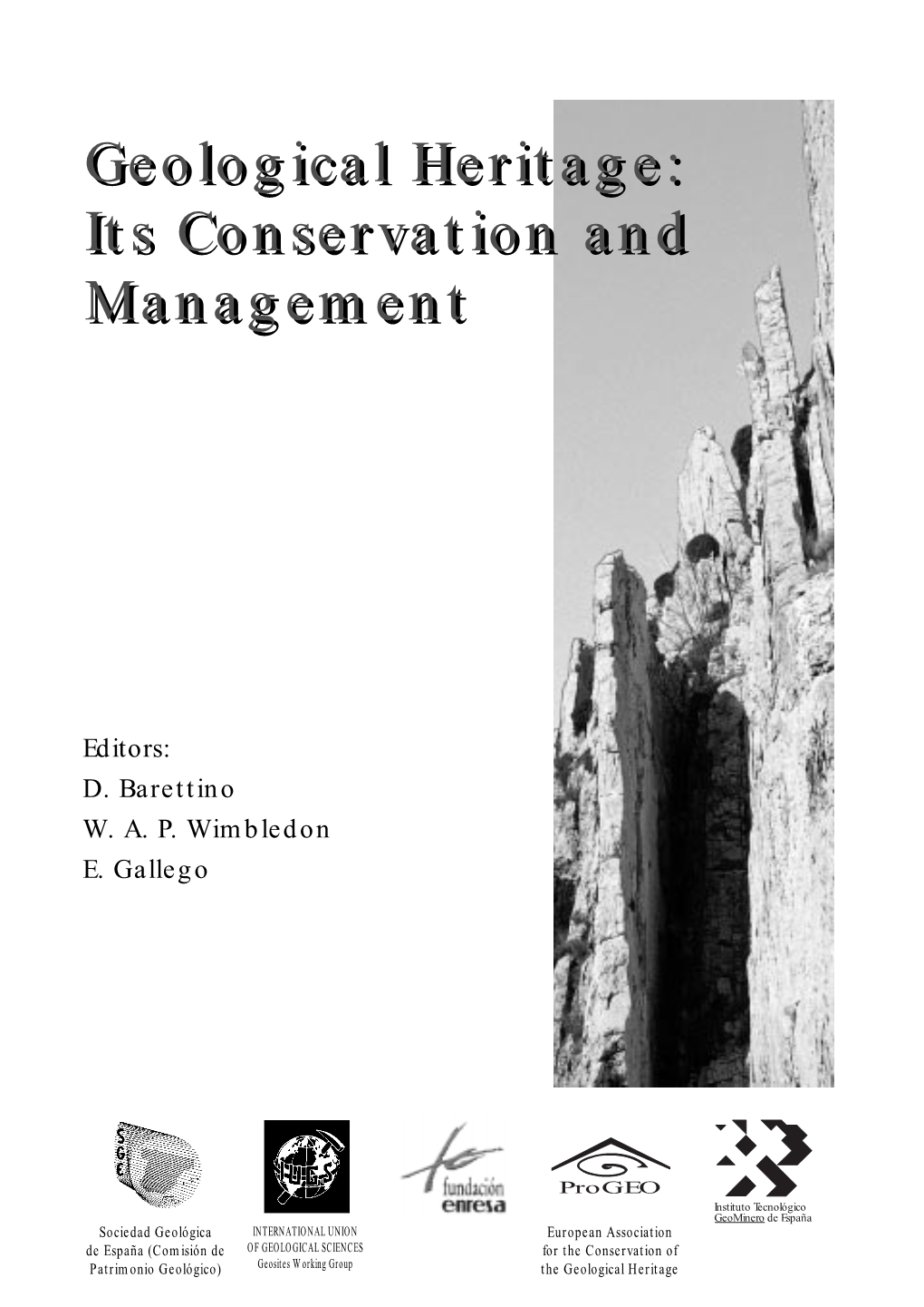 Geological Heritage:Heritage: Itsits Conservationconservation Andand Managementmanagement
