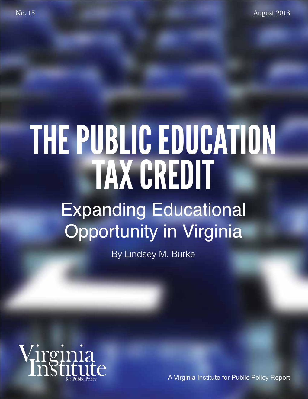 Expanding Educational Opportunity in Virginia by Lindsey M
