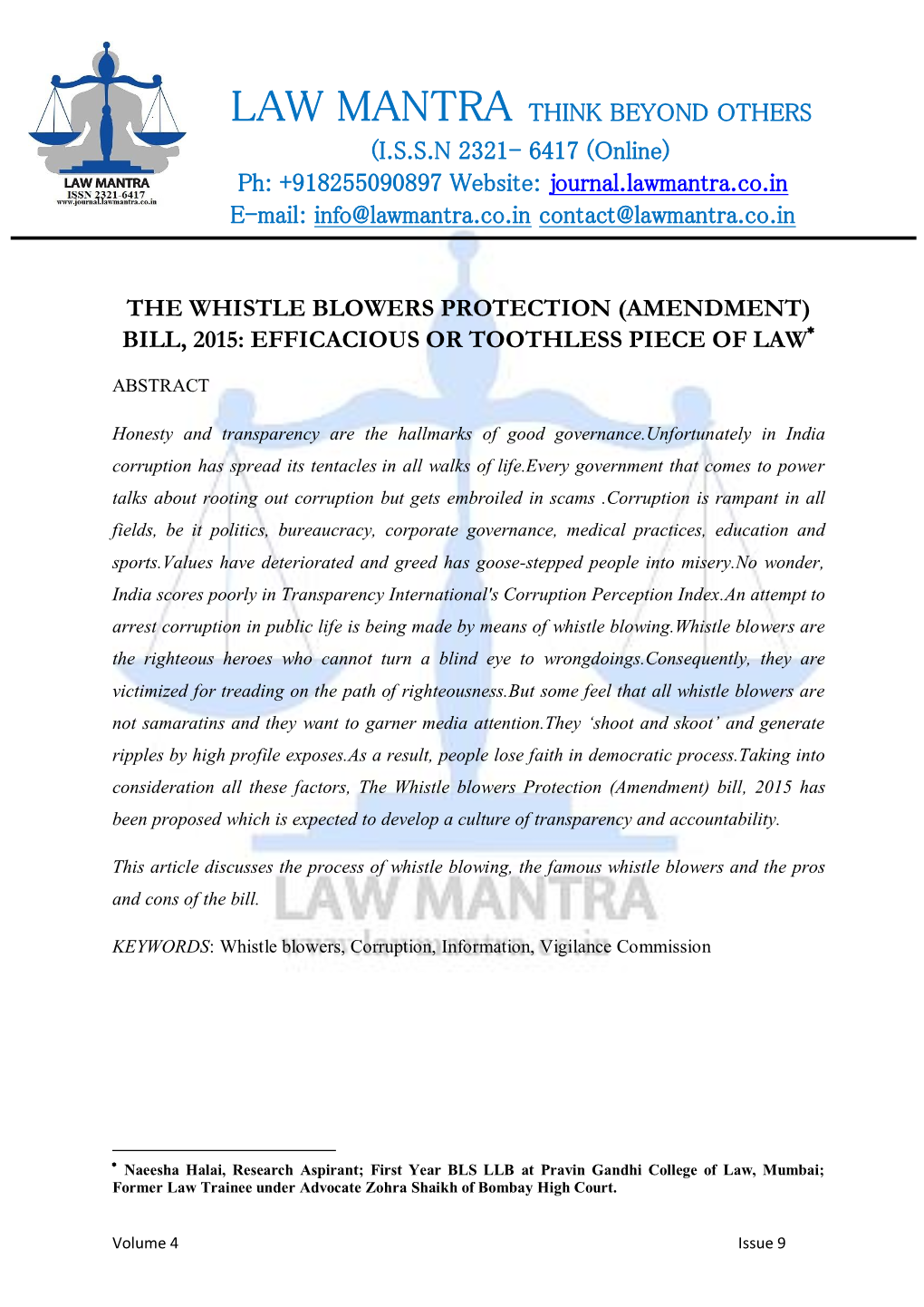 LAW MANTRA THINK BEYOND OTHERS (I.S.S.N 2321- 6417 (Online) Ph: +918255090897 Website: Journal.Lawmantra.Co.In E-Mail: Info@Lawmantra.Co.In Contact@Lawmantra.Co.In