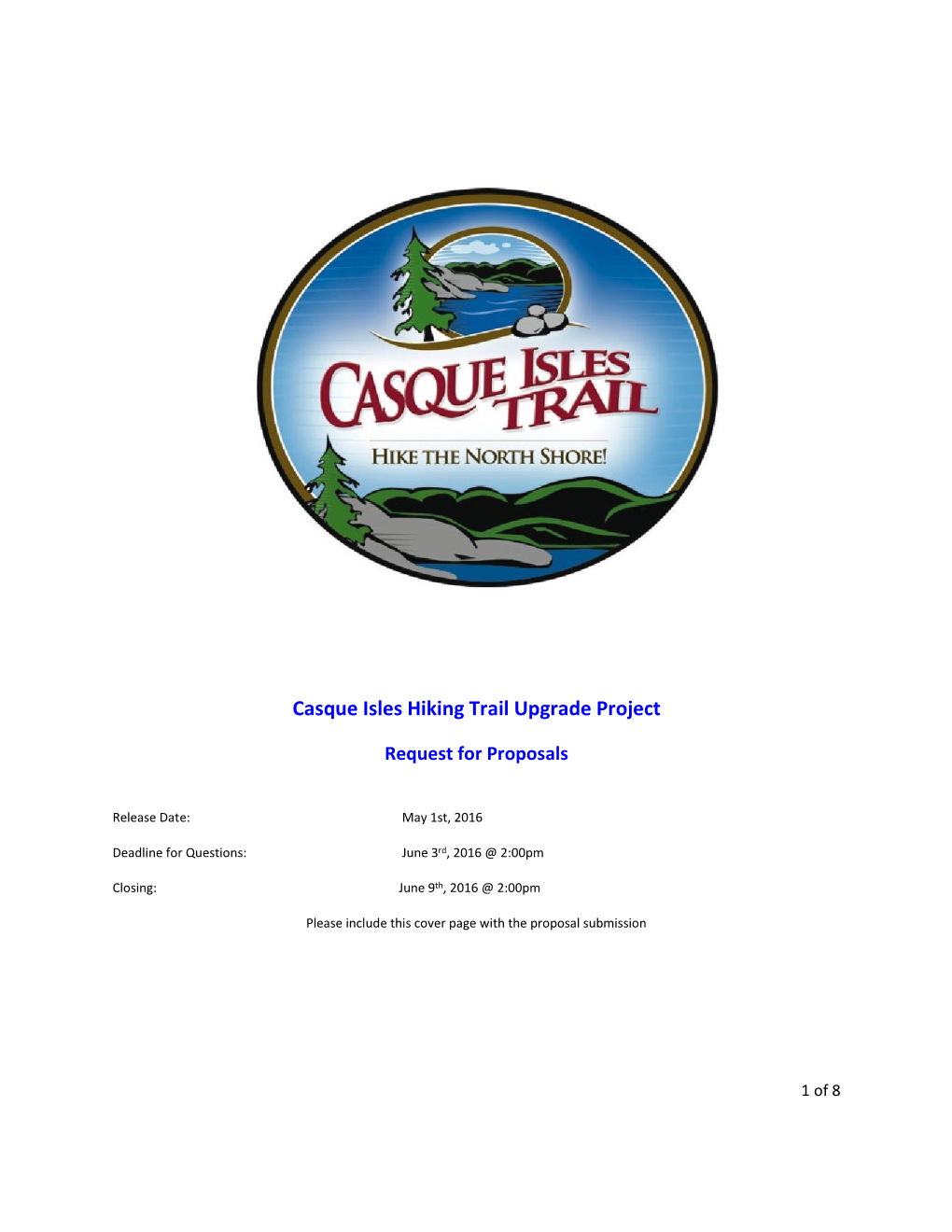 Casque Isles Hiking Trail Upgrade Project