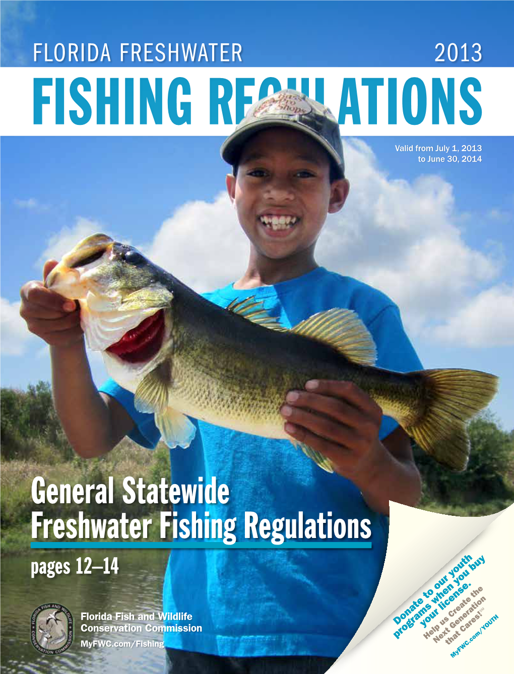 General Statewide Freshwater Fishing Regulations Pages 12–14