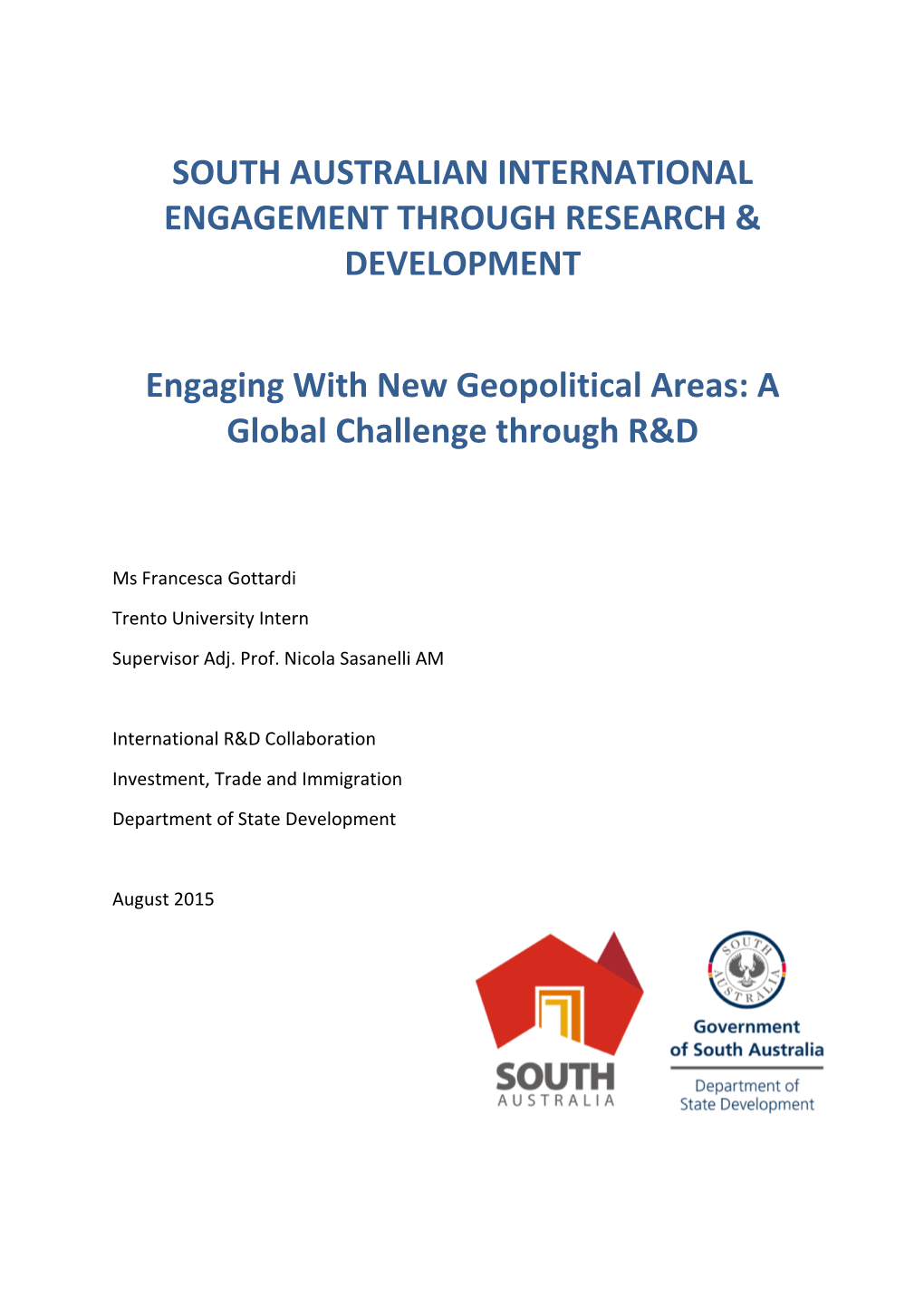 South Australian International Engagement Through Research And