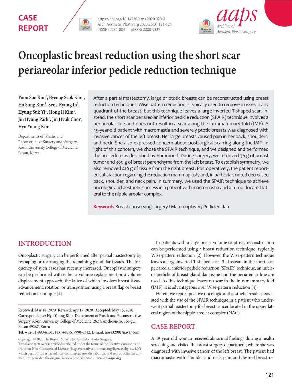 Oncoplastic Breast Reduction Using the Short Scar Periareolar Inferior Pedicle Reduction Technique