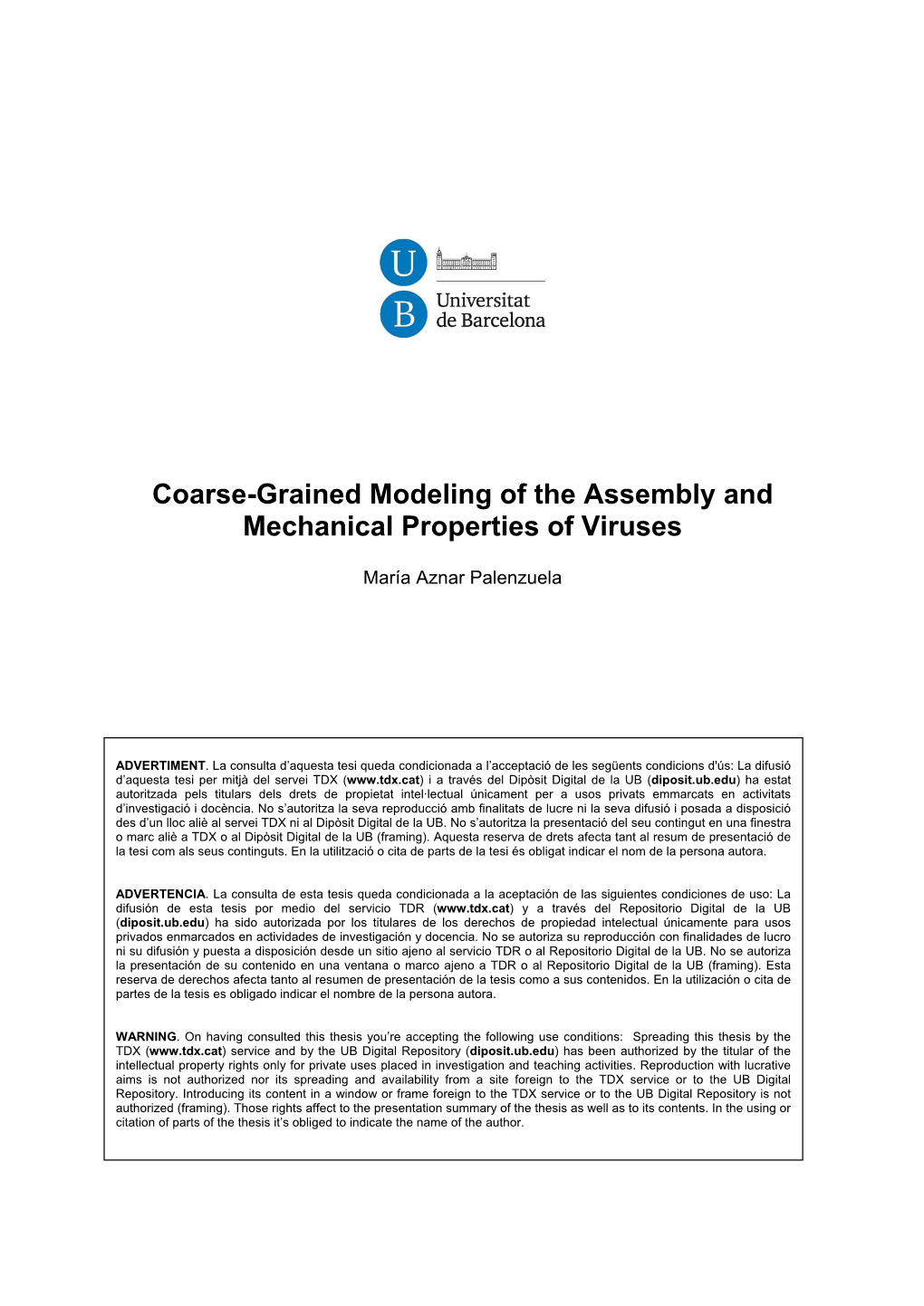 Coarse-Grained Modeling of the Assembly and Mechanical Properties of Viruses