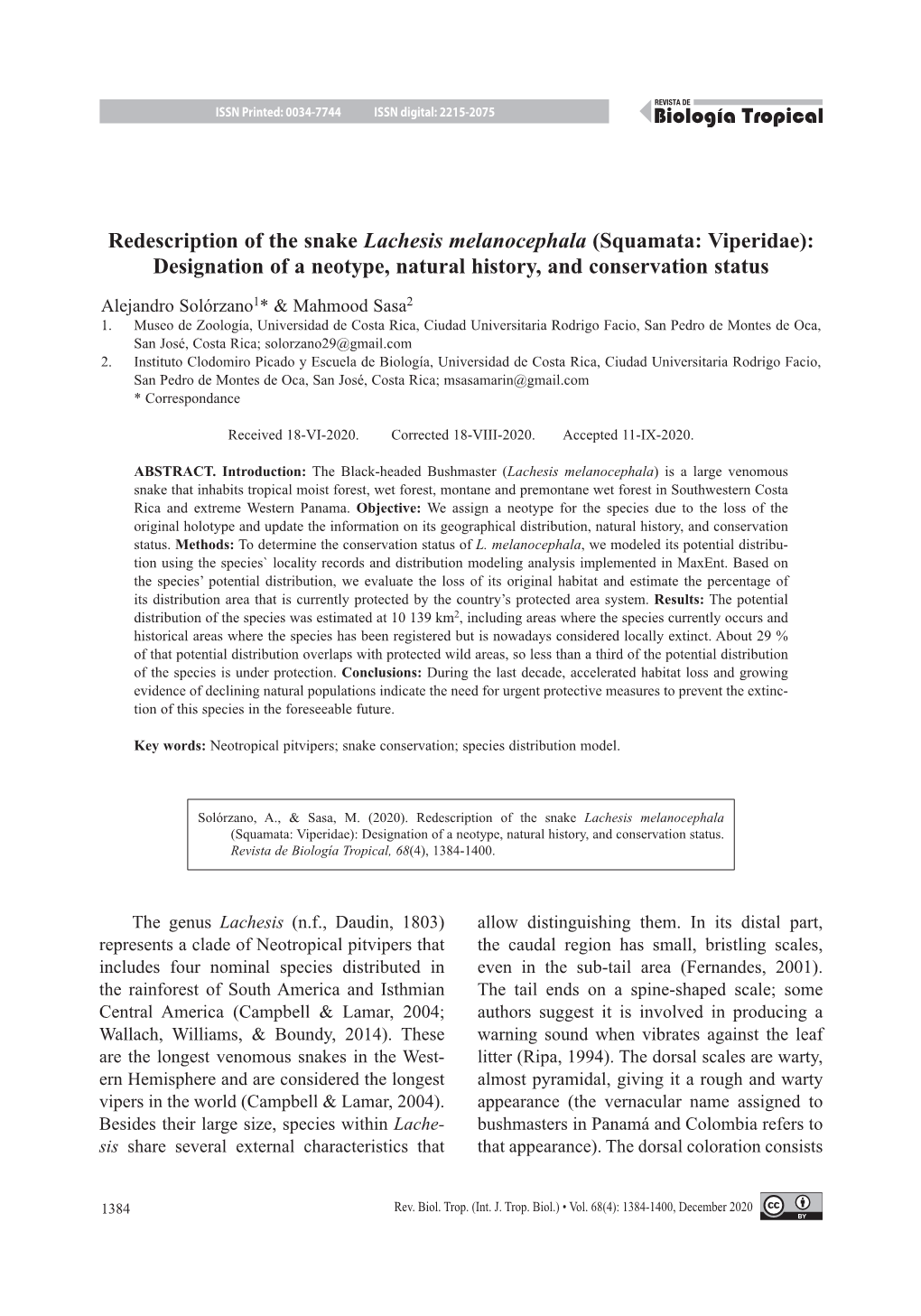 Redescription of the Snake Lachesis Melanocephala (Squamata: Viperidae): Designation of a Neotype, Natural History, and Conservation Status