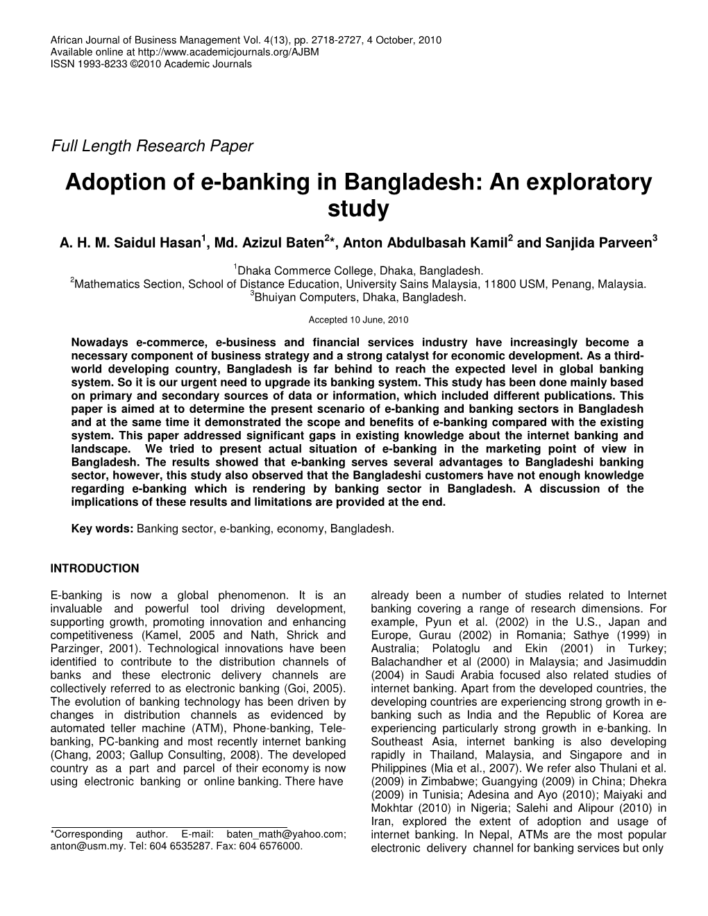 Adoption of E-Banking in Bangladesh: an Exploratory Study