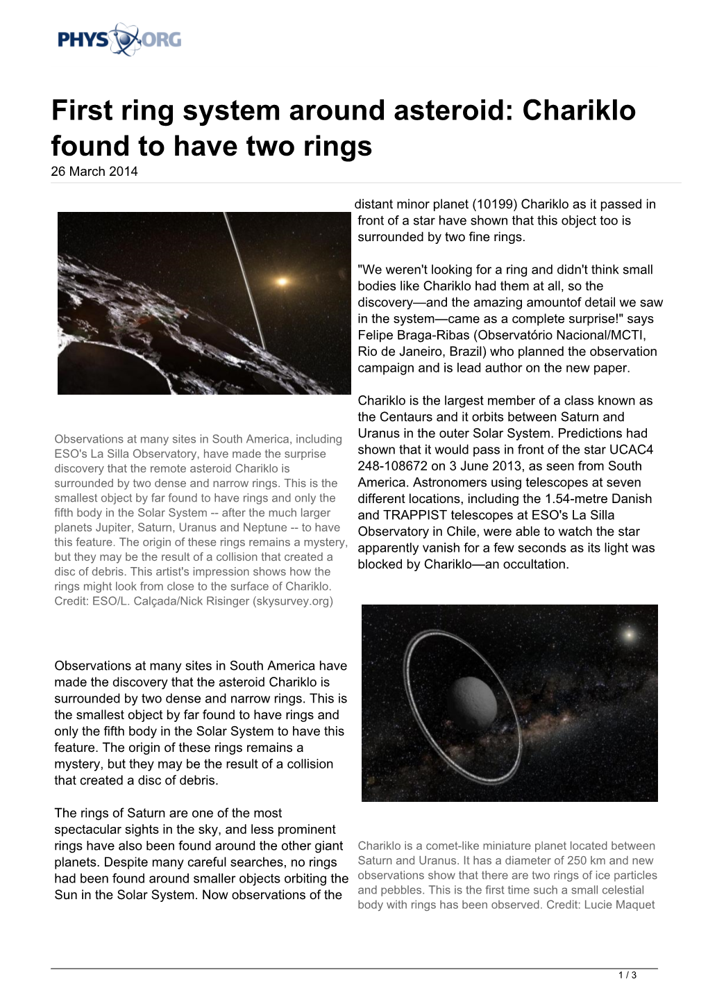 First Ring System Around Asteroid: Chariklo Found to Have Two Rings 26 March 2014