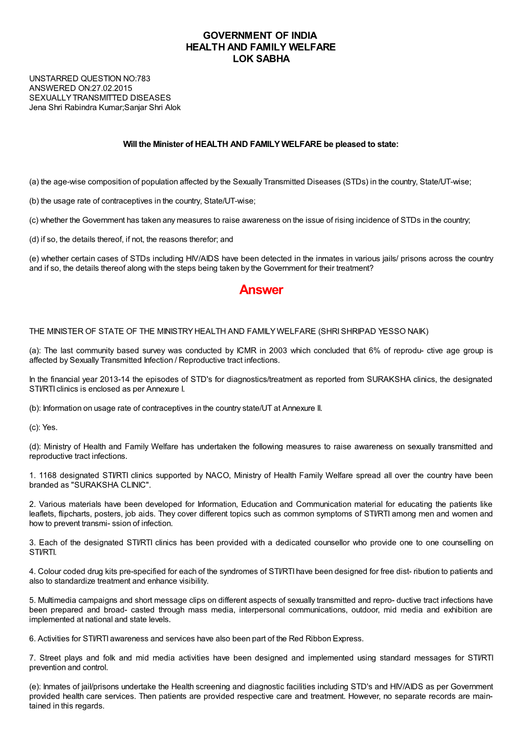 ANSWERED ON:27.02.2015 SEXUALLY TRANSMITTED DISEASES Jena Shri Rabindra Kumar;Sanjar Shri Alok