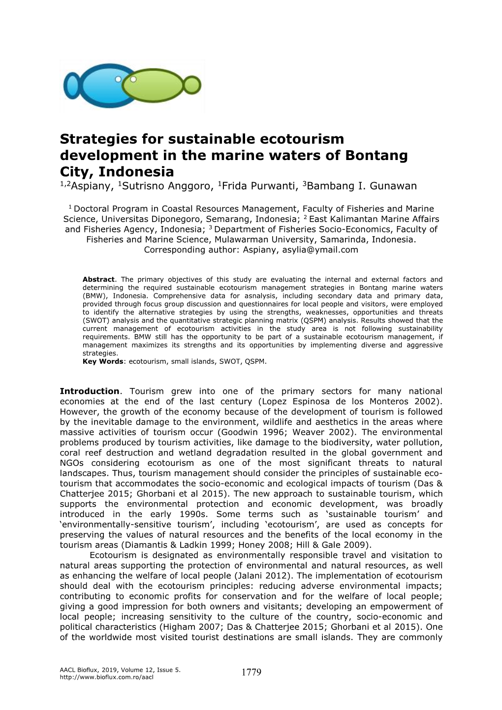 Strategies for Sustainable Ecotourism Development in the Marine Waters of Bontang City, Indonesia 1,2Aspiany, 1Sutrisno Anggoro, 1Frida Purwanti, 3Bambang I